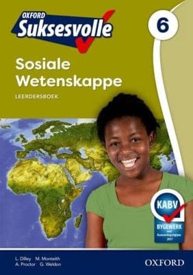 Oxford Suksesvolle Sosiale Wetenskappe Graad 6 Leerdersboek