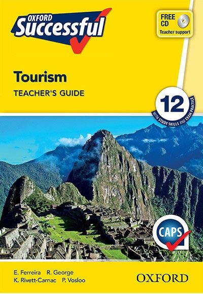 Oxford Successful Tourism Grade 12 Teacher&#39;s Guide