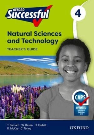 Oxford Successful Natural Sciences &amp; Technology Grade 4 Teacher&#39;s Guide