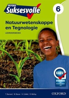 Oxford Suksesvolle Natuurwetenskappe &amp; Tegnologie Graad 6 Leerdersboek