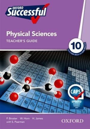 Oxford Successful Physical Sciences Grade 10 Teacher&#39;s Guide