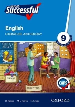 Oxford Successful English First Additional Language Grade 9 Literature Anthology