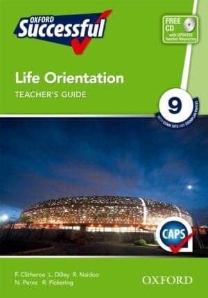 Oxford Successful Life Orientation Grade 9 Teacher&#39;s Guide