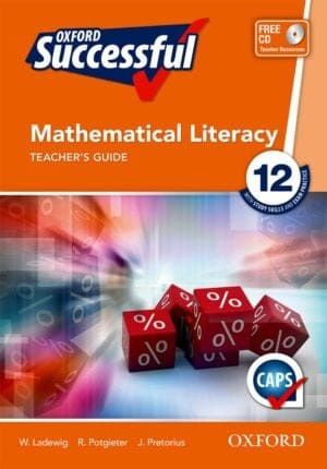 Oxford Successful Mathematical Literacy Grade 12 Teacher&#39;s Guide