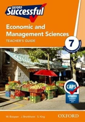 Oxford Successful Economic Management Science Grade 7 Teacher&#39;s Guide