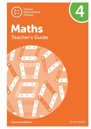 Oxford International Primary Mathematics: Teacher&#39;s Guide 4 (Second Edition)