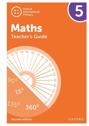 Oxford International Primary Mathematics: Teacher&#39;s Guide 5 (Second Edition)