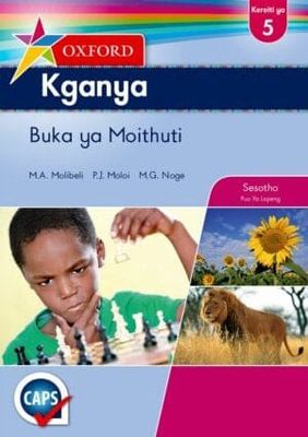 Oxford Kganya Grade 5 Learner&#39;s Book (Sesotho)  Oxford Kganya Kereiti ya 5 Buka ya Moithuti