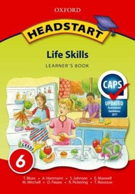 Headstart Life Skills Grade 6 Learner&#39;s Book