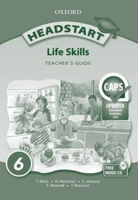 Headstart Life Skills Grade 6 Teacher&#39;s Guide