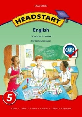 Headstart English First Additional Language Grade 5 Learner&#39;s Book
