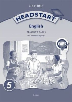 Headstart English First Additional Language Grade 5 Teacher&#39;s Guide