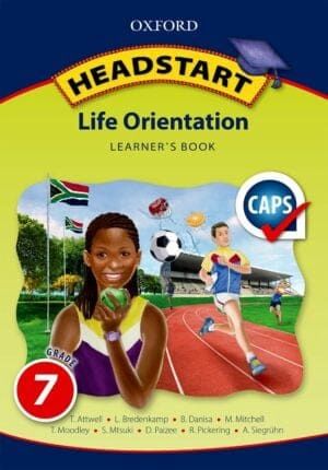 Headstart Life Orientation Grade 7 Learner&#39;s Book