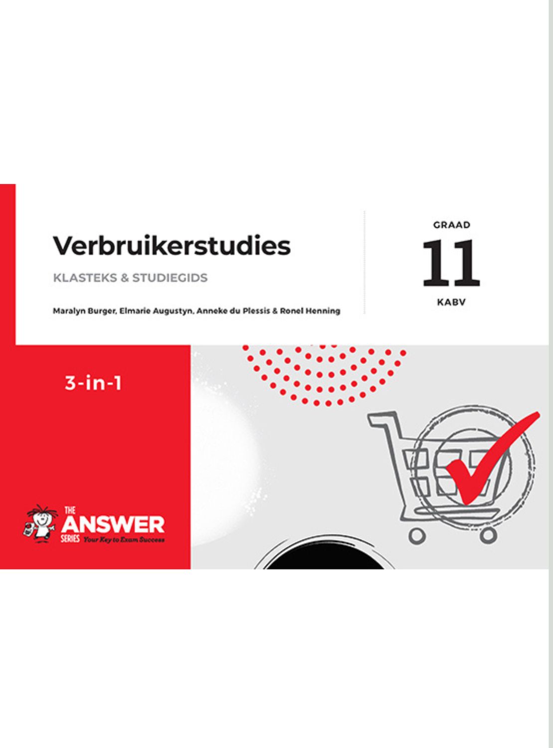 TAS Gr. 11 Verbruikerstudies 3 in 1