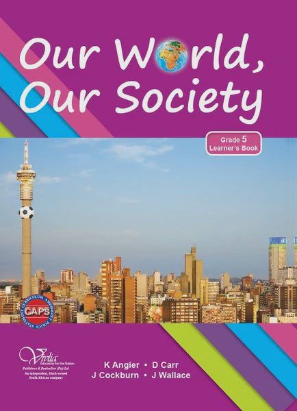 Our World Our Society Grade 5 Learner&#39;s Book