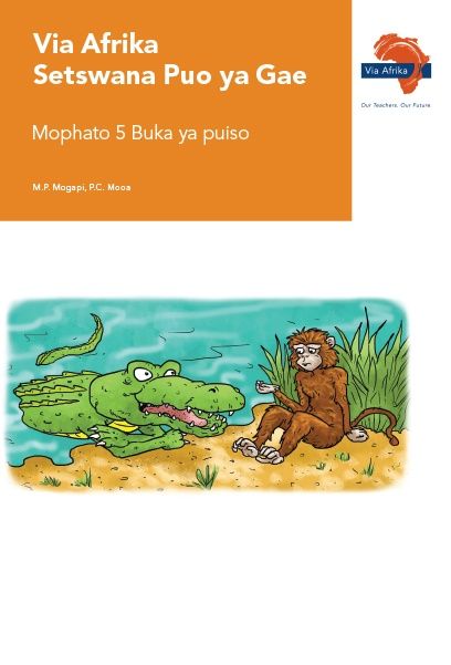 Via Afrika Setswana Puiso Grade 5 Reader