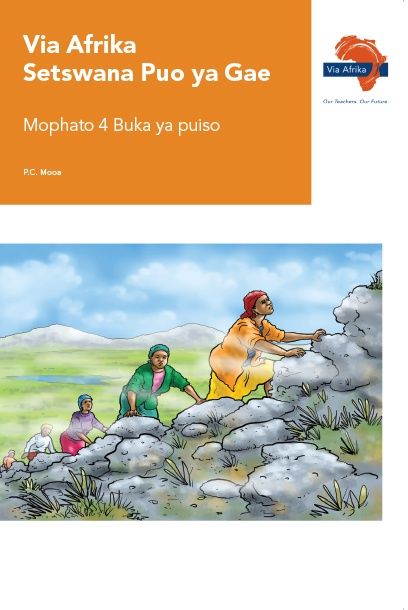 Via Afrika Setswana Puiso Grade 4 Reader