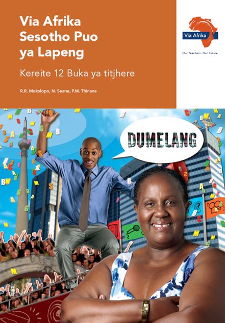 Via Afrika Sesotho Home Language Grade 12 Teacher&#39;s Guide (Printed book.) (Dumelang)