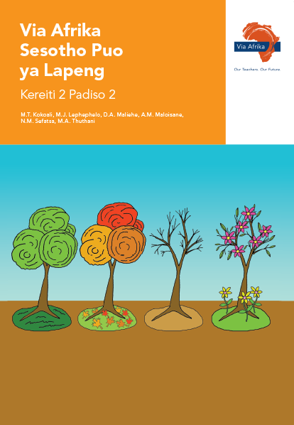 Via Afrika Sesotho Home Language Grade 2 Reader 2 Stories:  1. La fetofetoha lehodimo  2. Tjhee, di a fapana diphoofolo  3. Tlhapi metsing di a sesa 4. Mahae a diphoofolo (Printed book.)