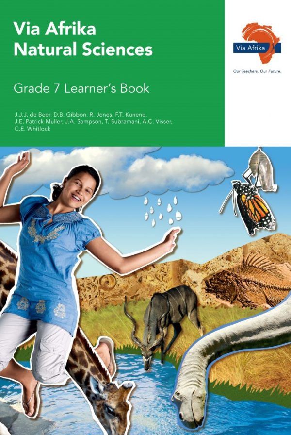 Via Afrika Natural Sciences Grade 7 Learner&#39;s Book