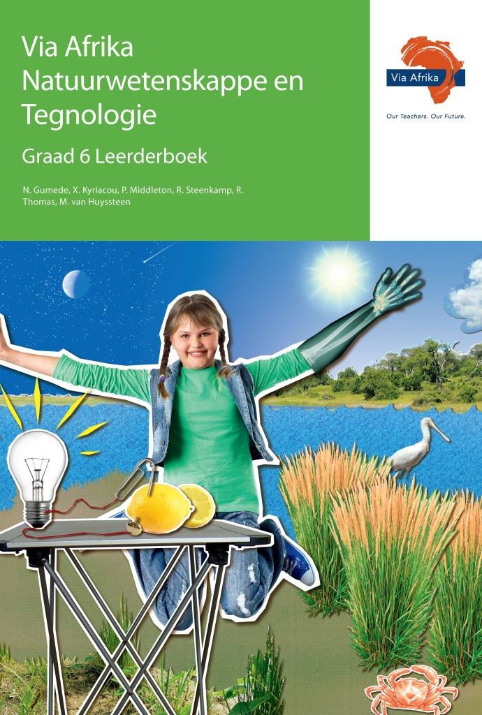 Via Afrika Natuurwetenskappe en Tegnologie Graad 6 Leerderboek