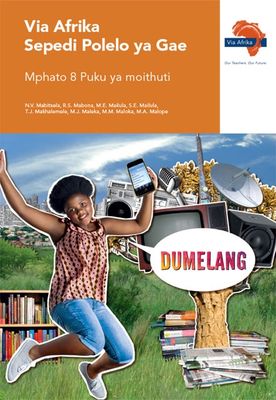 Via Afrika Sepedi Home Language Grade 8 Learner&#39;s Book (Printed book.) (Dumelang)