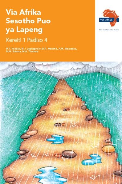 Via Afrika Sesotho Home Language Grade 1 Reader 4 Stories: 1. Metsi  2. Botle ba Lehodimo bosiu (Printed book.)