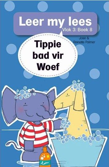 Leer my lees (Vlak3) 8: Tippie bad vir Woef