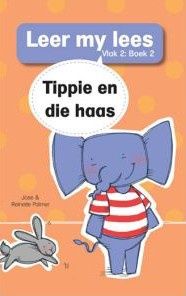 Leer my lees (Vlak2) 2: Tippie en die haas