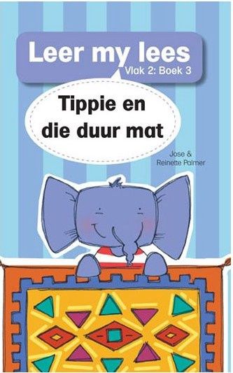 Leer my lees (Vlak2) 3: Tippie en die duur mat