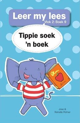 Leer my lees (Vlak2) 9: Tippie soek &#39;n boek