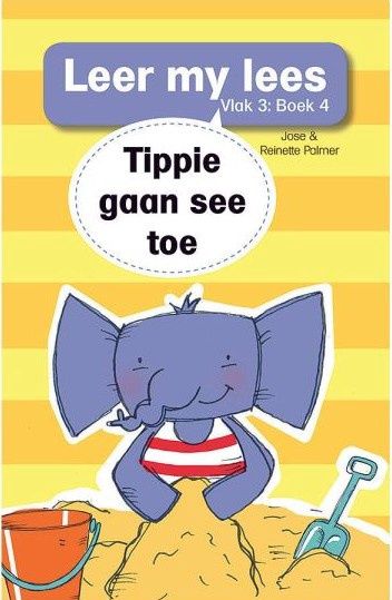 Leer my lees (Vlak3) 4: Tippie gaan see toe