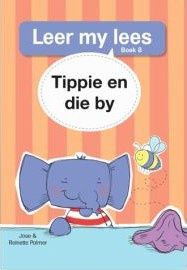 Leer my lees (Vlak1) 8: Tippie en die by