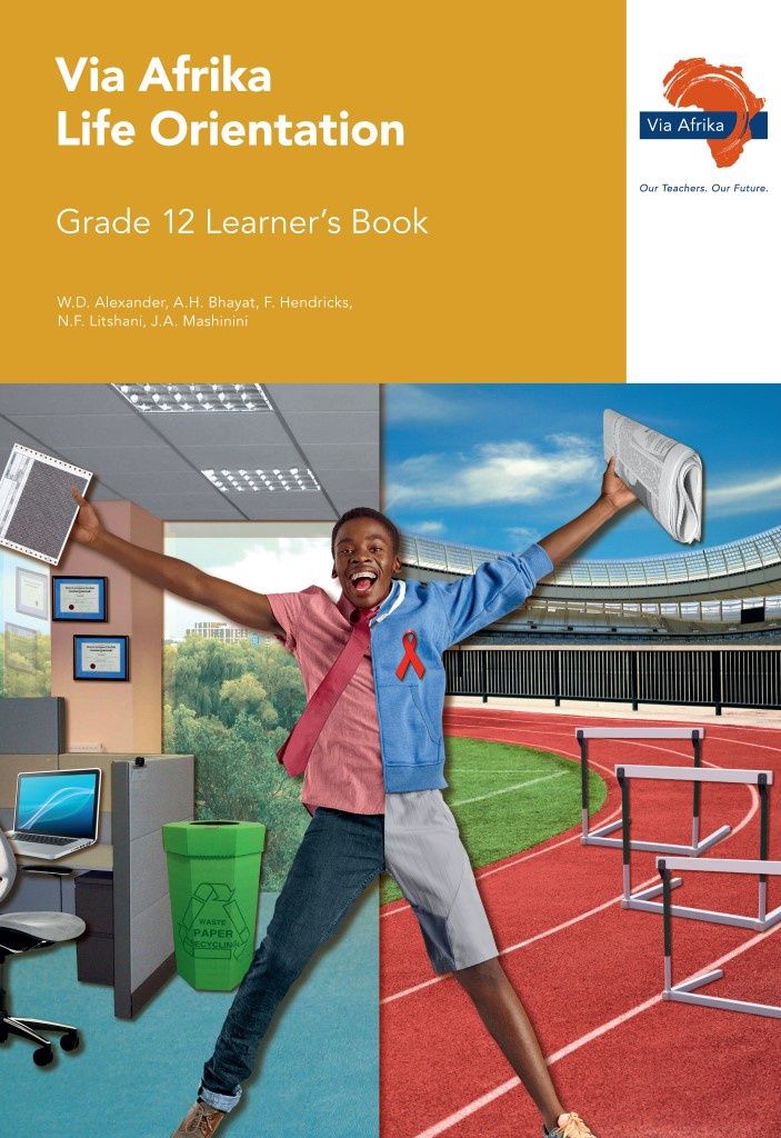 Via Afrika Life Orientation Grade 12 Learner&#39;s Book