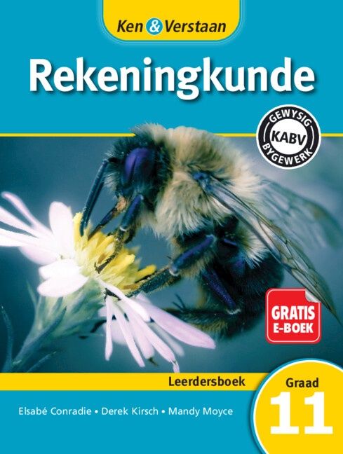 Ken &amp; Verstaan Rekeningkunde Leerdersboek Graad 11