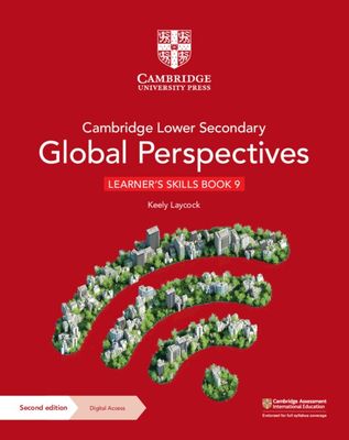 Cambridge Lower Secondary Global Perspectives Learner&#39;s Skills Book 9 with Digital Access (1 year)