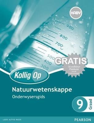 Kollig Op Natuurwetenskappe Graad 9 Onderwysersgids en Gratis Plakaat Pak