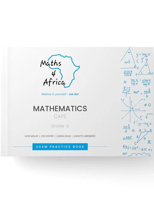 Math&#39;s 4 Africa - Exam Practice Book Grade 11 English