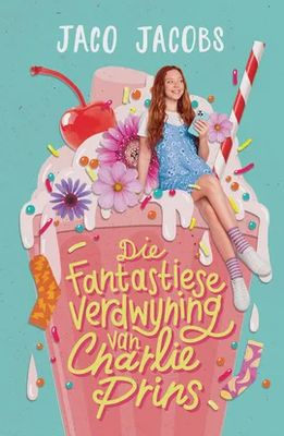 Die fantastiese verdwyning van Charlie Prins