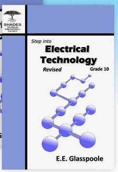 Step into Electrical Technology Grade10 Revised Learner&#39;s book