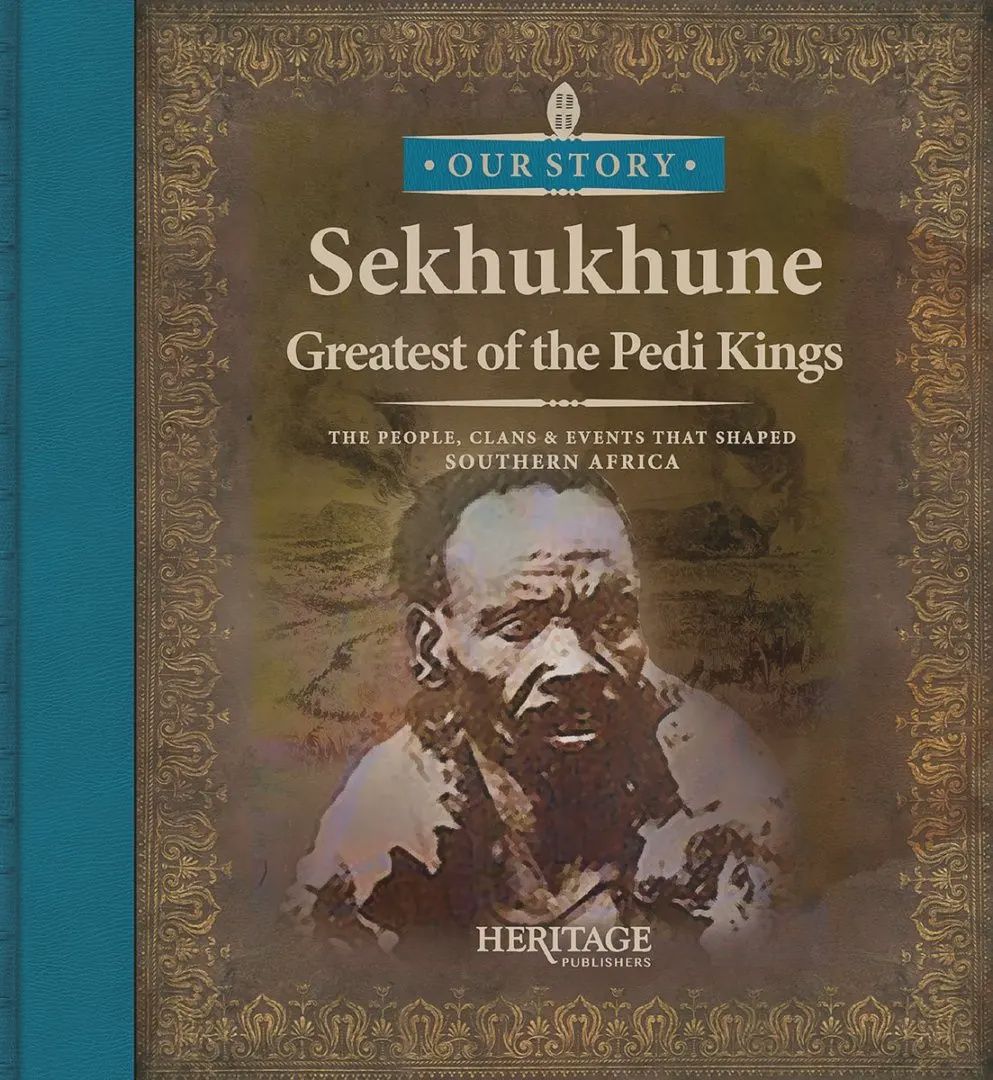 Sekhukhune Greatest of the Pedi Chiefs