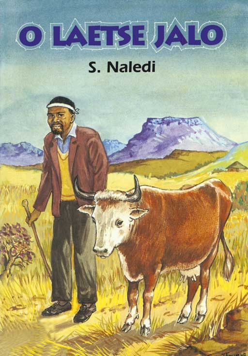 O LAETSE JALO FAL (SCHOOL EDITION)