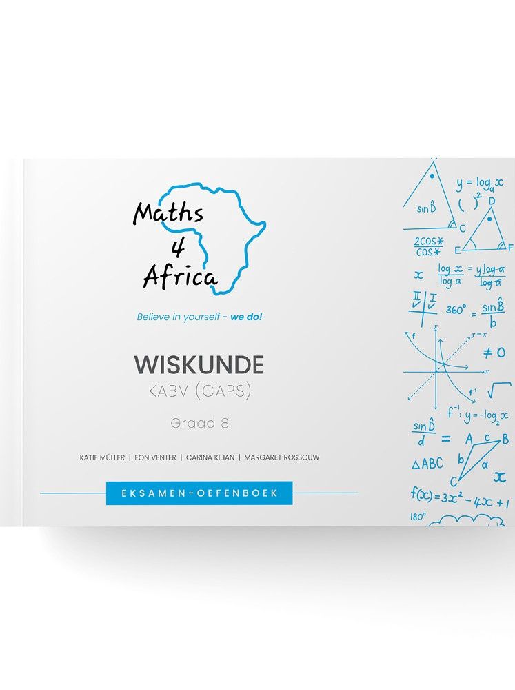 Wiskunde Eksamen Oefeningboek Graad 8 M4A