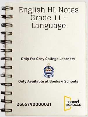 English HL Notes Grade 11 - Language
