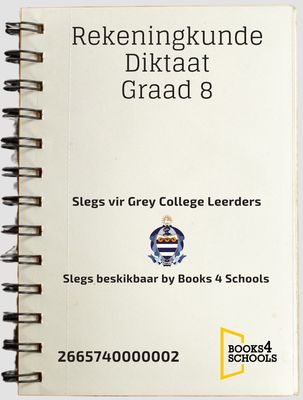 Rekeningkunde Diktaat Gr.8