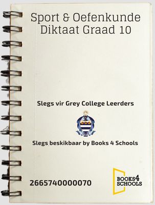 Sport &amp; Oefenkunde Diktaat Graad 10