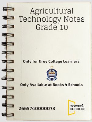 Agricultural Technology Notes Grade 10