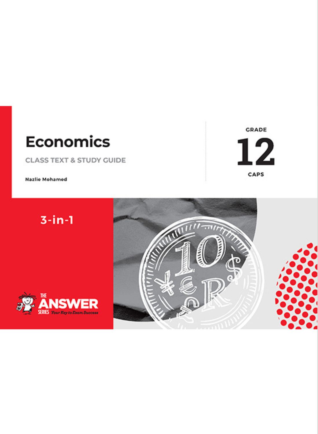 TAS Economics 3 in 1 REVISED Grade 12