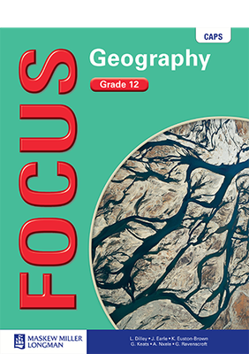Focus Geography Grade 12 Learner's Book