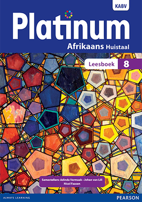 Platinum Afrikaans Huistaal Graad 8 Leesboek